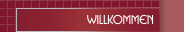 Willkommen